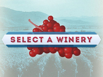 Select a Winery button button app iphone grapes wine country wine