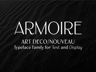 Armoire: Art Deco font family art deco art nouveau french paris type design typography