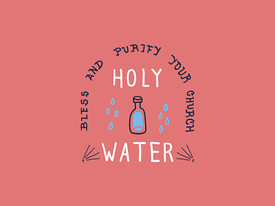 Holy Water Red graphic design holy identity design illustration southwestern vector water