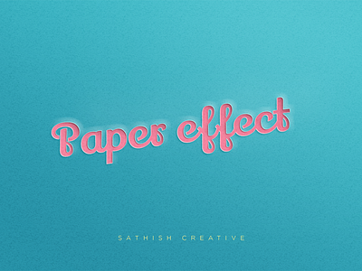 Paper Effect Graphic Design creatity creative creative design font effect graphic design illustration paper effect sathish