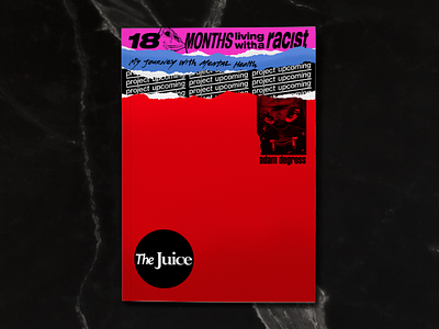 The Juice magazine cover design editorial illustration lettering magazine