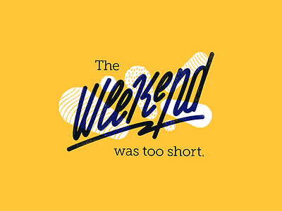 Short Weekend graphic design hand lettering script typogaphy