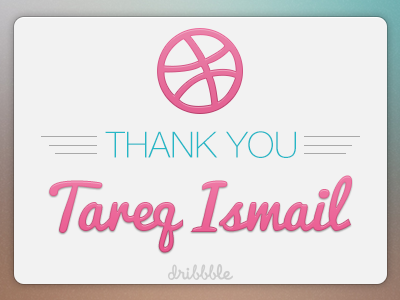 Thank You, Tareq Ismail card clean debut dribbble first invite pink simple slick thank you thanks