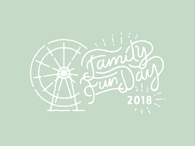 Family Fun Day family ferris wheel fun hand drawn lettering typography vintage