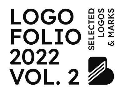 Logofolio 2022 vol. 2 behance brand branding design elegant logo logocollection logodesign logofolio logoinspiration logoset logotype mark minimalism minimalistic modern monochrome sign