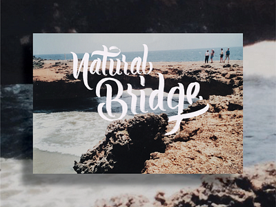 Natural Bridge    By Wanderzone