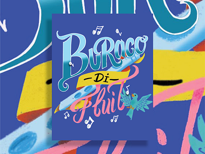 Buraco Di Fluit aruba culture design graphic handlettering illustration illustrator cc photoshop procreate type typography