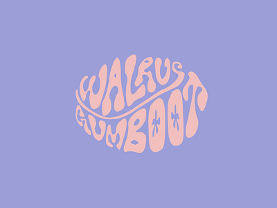 Walrus Gumboot band logo lettering 2d 60s band band art beatles branding hand drawn hippy illustration illustrator lettering logo logotype music trippy walrus