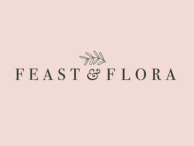 feast & flora main logo boutique branding classic clean farm florals flower farm flowers handmade leaf logo serif