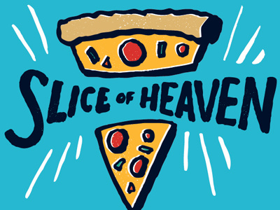 Slice of Heaven fender illustration lettering pizza slice of heaven vaughnfender. vaughn