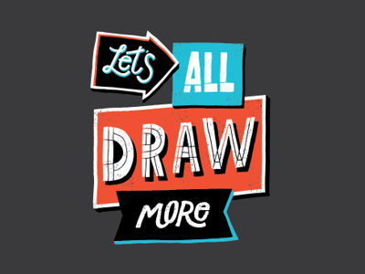 Draw More