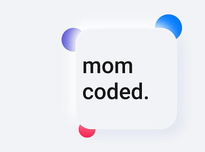 mom coded. Design brand design branding canada design figma figmadesign identity branding identity design logo minimal ui ui design ux ux design uxdesign