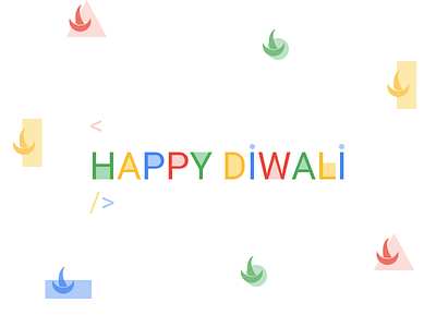 Happy Diwali Everyone :)