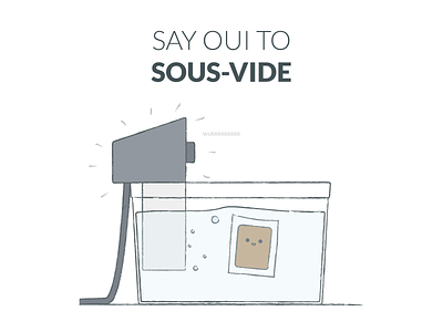 Say Oui to Sous-Vide! cooking cute drawing food illustration sketch sous vide