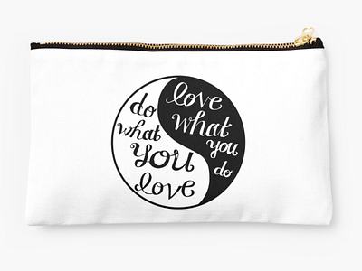 Do What You Love, Love What You Do Pouch adobe illustrator brush lettering brush pens calligraphy hand lettering illustration product design vector