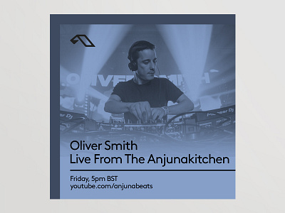 Oliver Smith Live From The Anjunakitchen content flyer design graphic design music social media