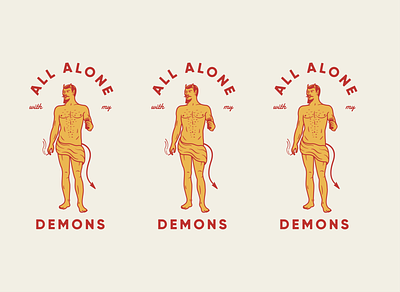 All Alone with My Demons alcohol alone badge beer chest hair cigarette cloth covid 19 demon devil drapery figure figure drawing horns nude red script t shirt tail yellow