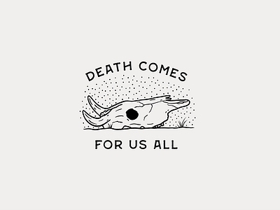 Death Comes for Us All