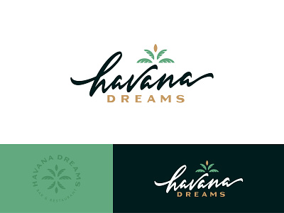 Havana Dreams bar branding calligraphy design handlettering havana lettering logo palm restaurant script vector