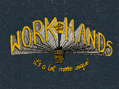 Work with your hands! design graphic hands poster type typography unique voice