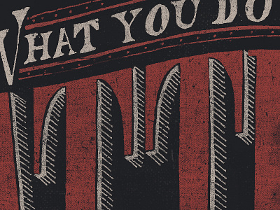 Close-up shot of "What you do matters" close hand lettering lettering matter texture type typography