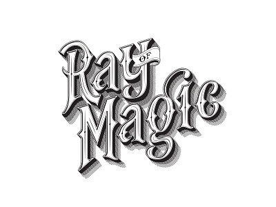 Ray of Magic Custom Logotype carnival custom design graphic lettering ligature logo magic shadow type typography vintage