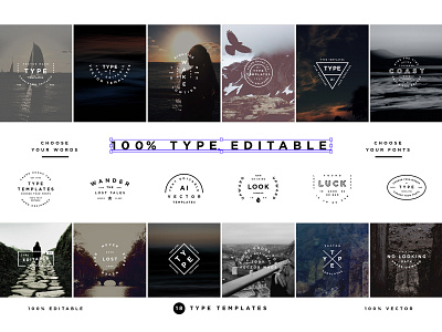 100% Editable Type Templates