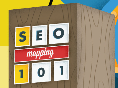 SEO Mapping 101 seo sign texture wood