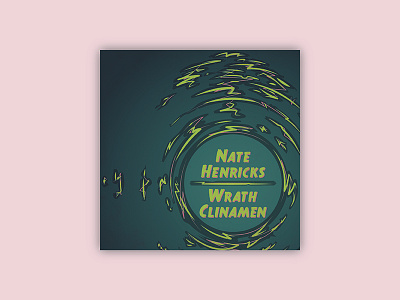 Nate Henricks | Wrath Clinamen - Album Cover album albumcover band cover illustration music
