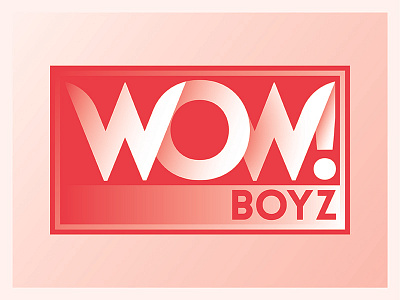 Wow! Boyz gradient illustration type wow