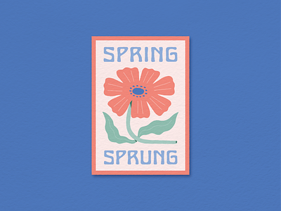 Spreng Has Sprong color palette design flower graphic illustration illustrator poster print spring sprung texture type typography vintage