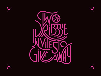 2 Dribbble Invites To Give Away 2 colors 2 invites 2x 2x draft cool stuff dribbble dribbble best shot dribbble draft give away lineart typography vector