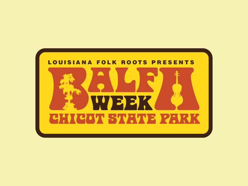 LA Folk Roots - Balfa Week 2018 - Iterations & Variants animated cajun colors creole cultural organization louisiana patch design play typesetting