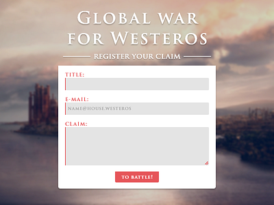 DailyUI #001 - Game of Thrones Sign Up challenge claim daily dailyui game of thrones sign up ui war westeros