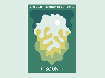 Together Again abstract green illustration ispcc nature organic shapes poster soon together type typography womensaid