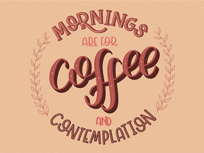 Coffee caligraphy design illustration lettering lettering art lettering artist procreate