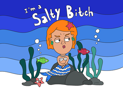 Salty Bitch bitch fish mermaid oceans seaweed starfish water