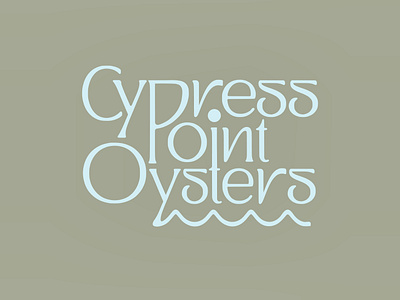 Cypress Point Oysters