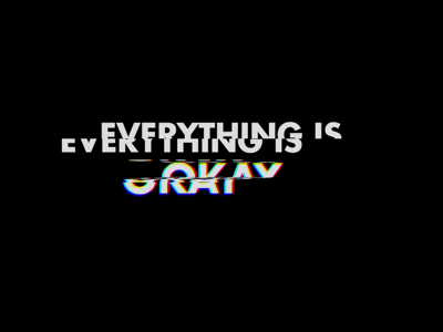 Don’t Panic after effects experimental glitch type typography