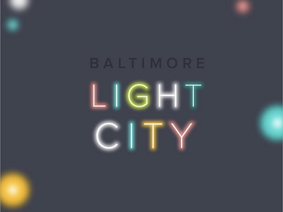 Baltimore Light City Social Media Graphic