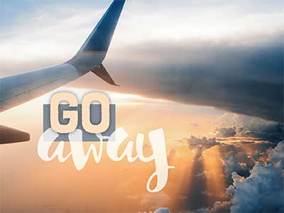 Go Away Travel Poster airplane inspirational travel typography