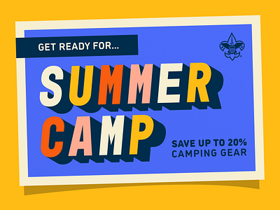 Get Ready for Summer Camp branding camp design email illustration logo postcard scouts social summer summer camp texture typography vector