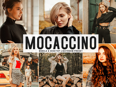 Free Mocaccino Mobile & Desktop Lightroom Preset