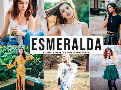 Free Esmeralda Mobile & Desktop Lightroom Preset