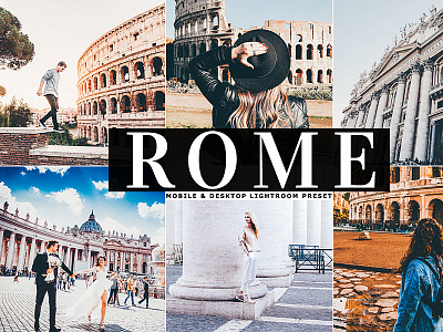 Free Rome Mobile Desktop Lightroom Preset