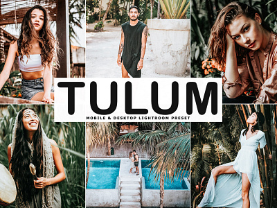 Free Tulum Mobile & Desktop Lightroom Preset