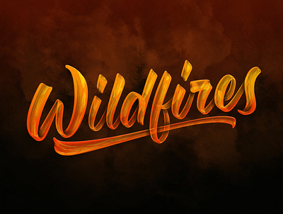 PNW Wildfires applepencil handlettering handtype ipadlettering ipadpro lettering procreate script type typedesign
