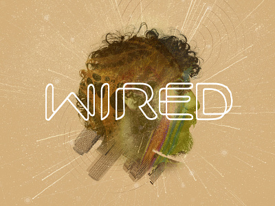WIRED: Discovering God's Purpose for Your Life bible branding calling christian church churchbranding city doubleexposure faith god jesus ministry purpose sermonseries wired