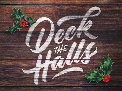 Deck The Halls applepencil christmas handlettering holiday ipad ipadpro lettering procreate script type typedesign