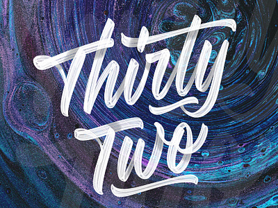 Thirty Two